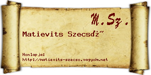 Matievits Szecső névjegykártya
